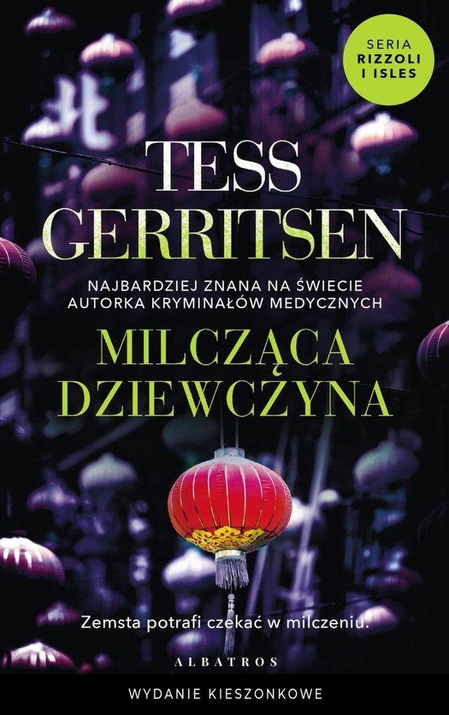 Milcząca dziewczyna. T.9 pocket, Tess Gerritsen