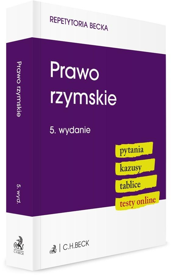 Prawo rzymskie. Pytania. Kazusy. Tablice. Testy..., praca zbiorowa