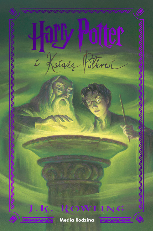 Harry Potter i Książę Półkrwi. Harry Potter, J. K. Rowling