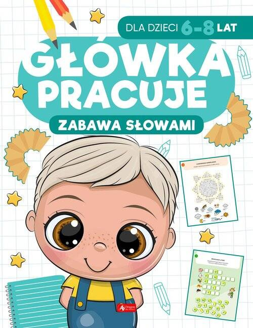 Główka pracuje Zabawa słowami, Baturo Iwona