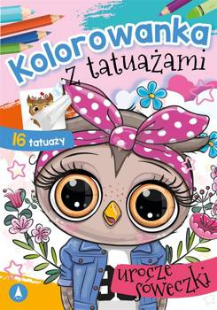 Kolorowanka z tatuażami. Urocze sóweczki, Wydawnictwo Skrzat