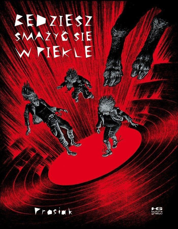 Będziesz smażyć się w piekle, Krzysztof Prosiak Owedyk