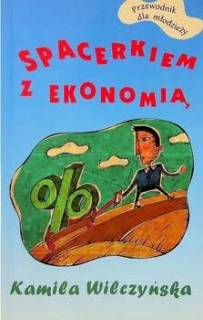 Spacerkiem z ekonomią, Kamila Wilczyńska