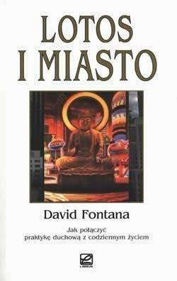 Lotos i Miasto - David Fontana