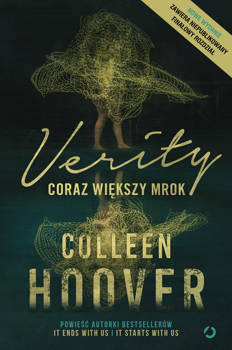 Verity. Coraz większy mrok, Hoover Colleen
