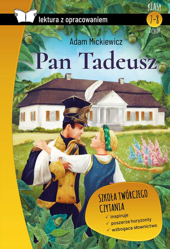Pan Tadeusz. Lektura z opracowaniem, Adam Mickiewicz