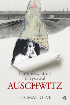 Chłopiec, który narysował Auschwitz, Thomas Geve