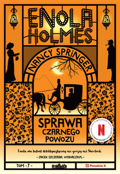 Enola Holmes. Sprawa czarnego powozu. Tom 7