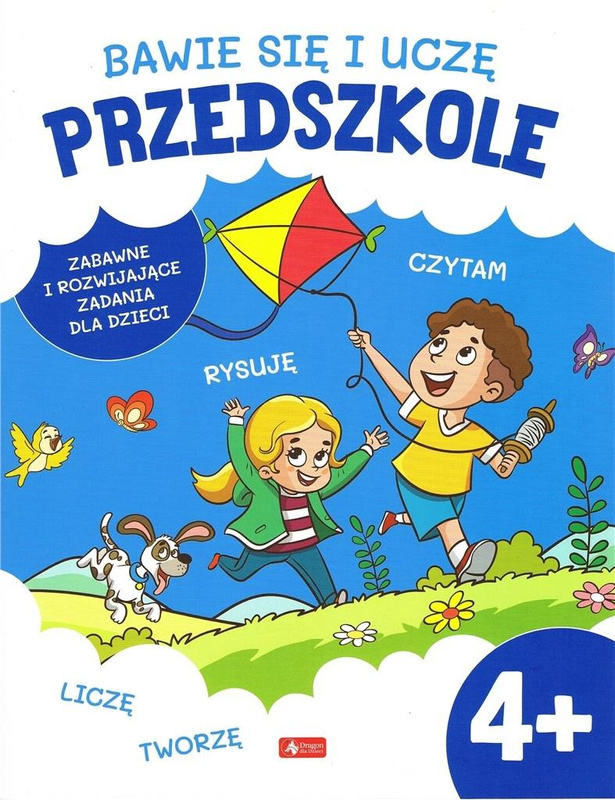 Bawię się i uczę. Przedszkole 4+, praca zbiorowa
