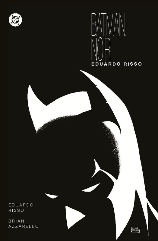 Batman Noir. Eduardo Risso, Brian Azzarello