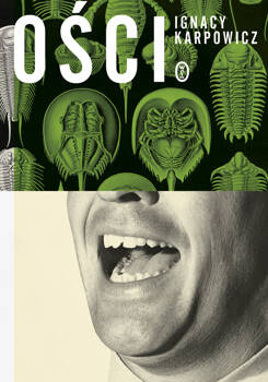 ości, Ignacy Karpowicz