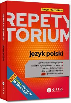 Repetytorium - liceum/technikum - j. polski - 2025, praca zbiorowa