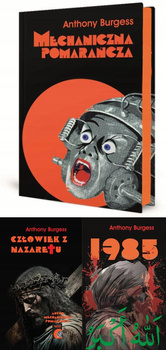 Mechaniczna pomarańcza PAKIET 3, Anthony Burgess