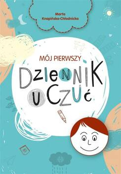 Mój pierwszy dziennik uczuć w.2, Marta Knapińska-Chłodnicka