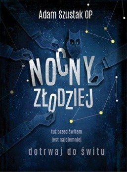 Nocny złodziej, Adam Szustak