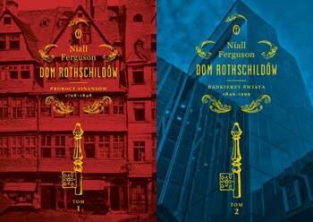 Dom Rothschildów. Tom 1-2, Niall Ferguson