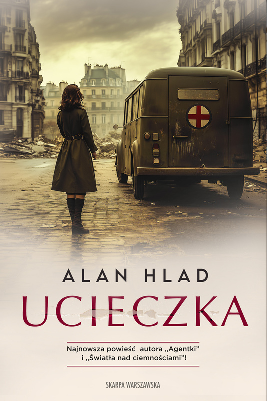 Ucieczka, Alan Hlad