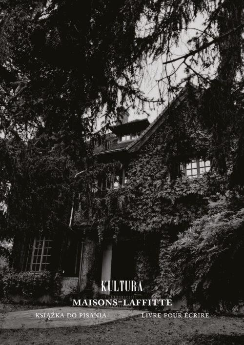 Maisons - Laffitte. Kisążka do pisania, Paweł Łyżwiński