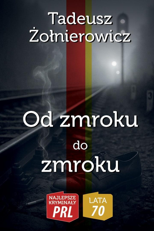 Od zmroku do zmroku, Tadeusz Żołnierowicz