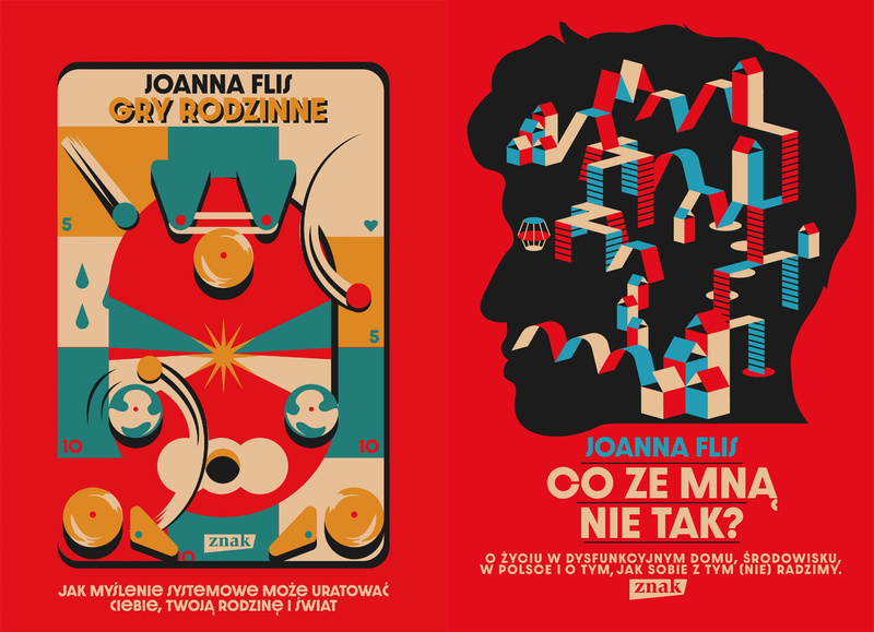 Gry rodzinne + Co ze mną nie tak?, Joanna Flis