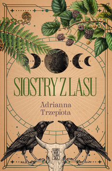 Siostry z lasu, Adrianna Trzepiota
