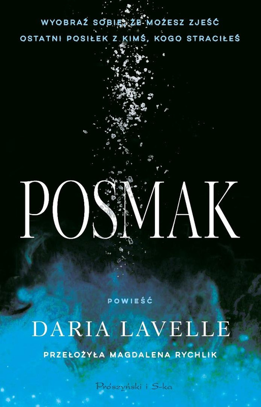 Posmak, Daria Lavelle