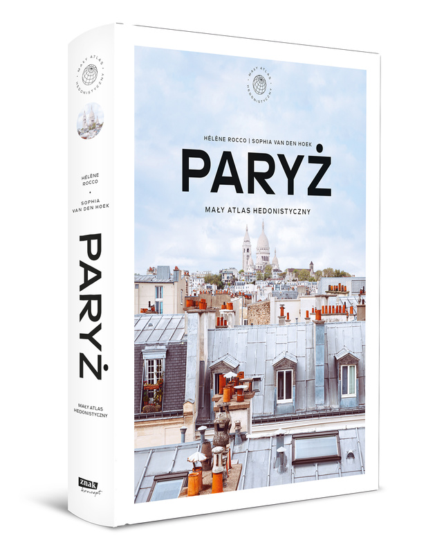 Paryż. Mały atlas hedonistyczny, Helene Rocco