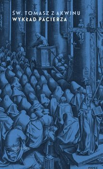 Wykład pacierza, Tomasz z Akwinu