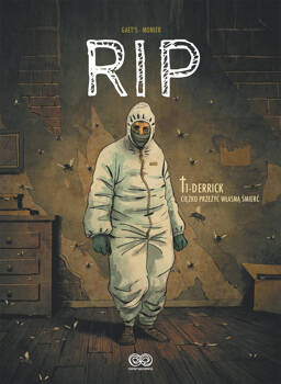 RIP, tom 1: Derrick. Ciężko przeżyć własną śmierć, Julien Monier