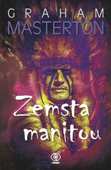 Zemsta manitou, Graham Masterton
