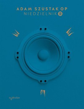 Niedzielnik B, Adam Szustak