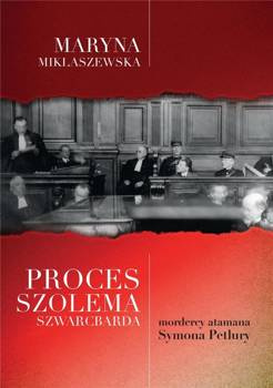 Proces Szolema Szwarcbarda, mordercy atamana Symona Petlury, Maryna Miklaszewska