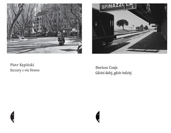 Gdzieś dalej, gdzie indziej + Szczury z via Veneto