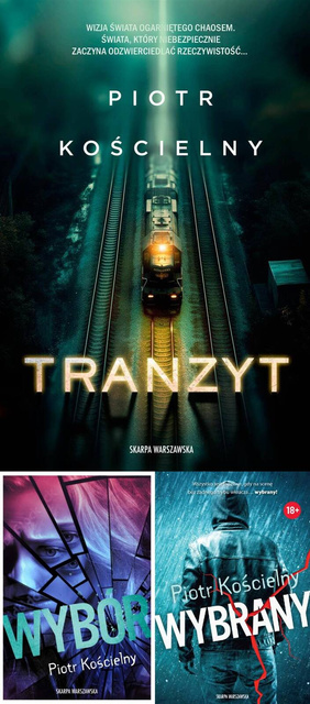 Wybrany + Tranzyt + Wybór, Piotr Kościelny