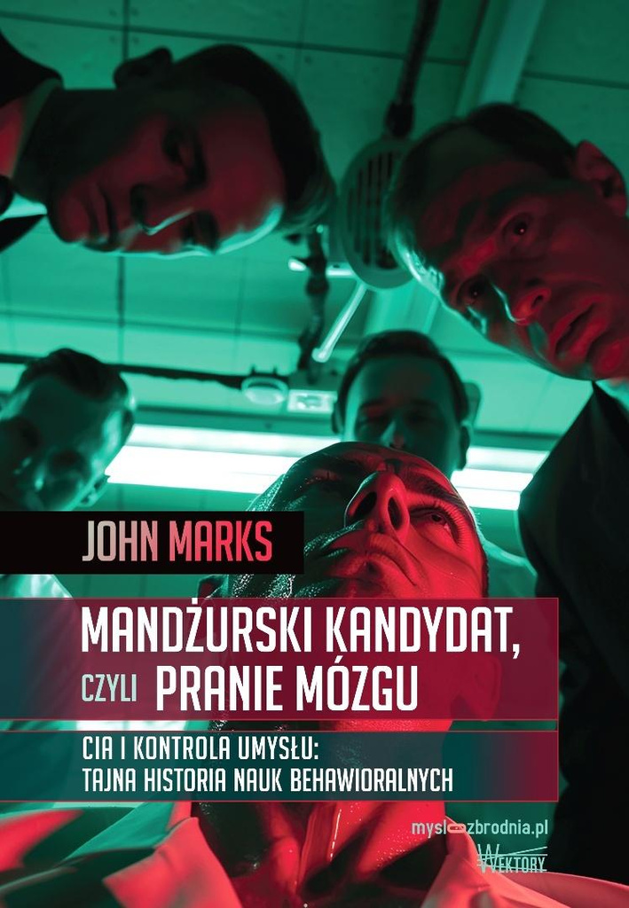Mandżurski kandydat, czyli pranie mózgu, John Marks