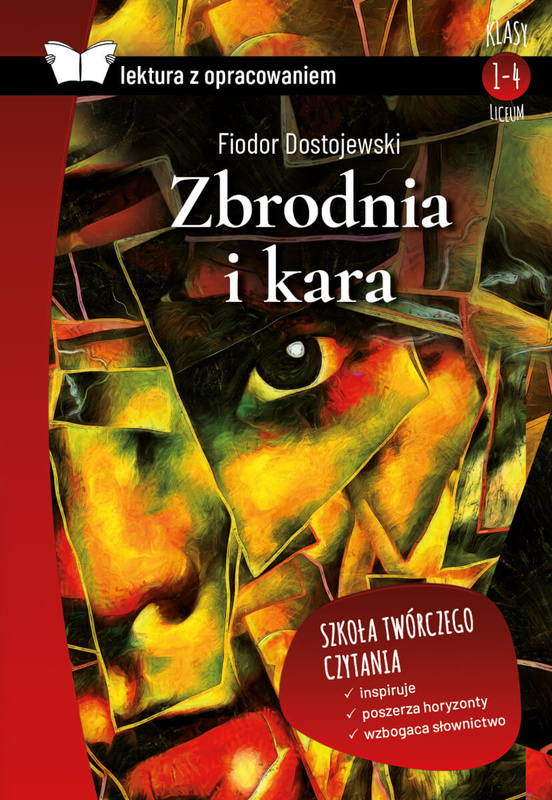 Zbrodnia i kara. Lektura z opracowaniem, Fiodor Dostojewski