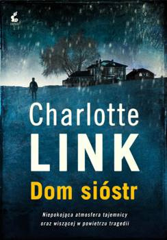 Dom sióstr, Charlotte Link