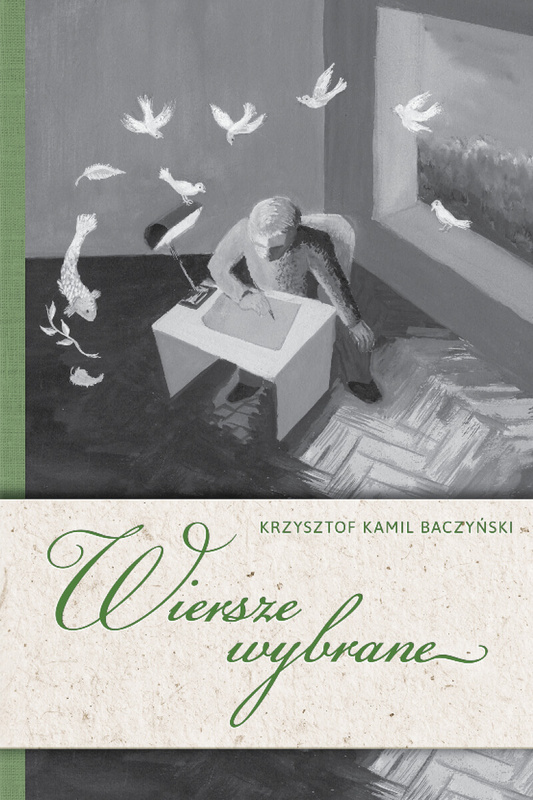 Wiersze wybrane, Krzysztof Kamil Baczyński