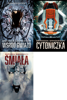 Brandon Sanderson, tom 2-4, Śmiała + Cytoniczka + Wśród Gwiazd