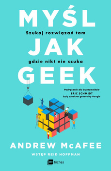 Myśl jak geek, Andrew McAfee