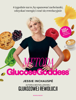 Metoda Glucose Goddess, Jessie Inchauspé