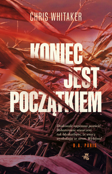 Koniec jest początkiem, Chris Whitaker