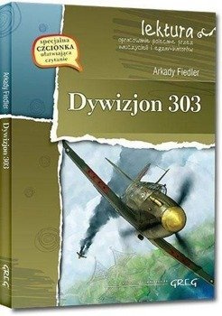 Dywizjon 303 z oprac. GREG - Arkady Fiedler