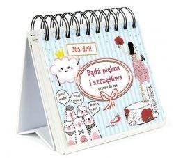 Bądź piękna i szczęśliwa przez cały rok - praca zbiorowa