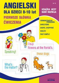 Angielski dla dzieci 8-10 lat Zeszyt 18 - Joanna Bednarska