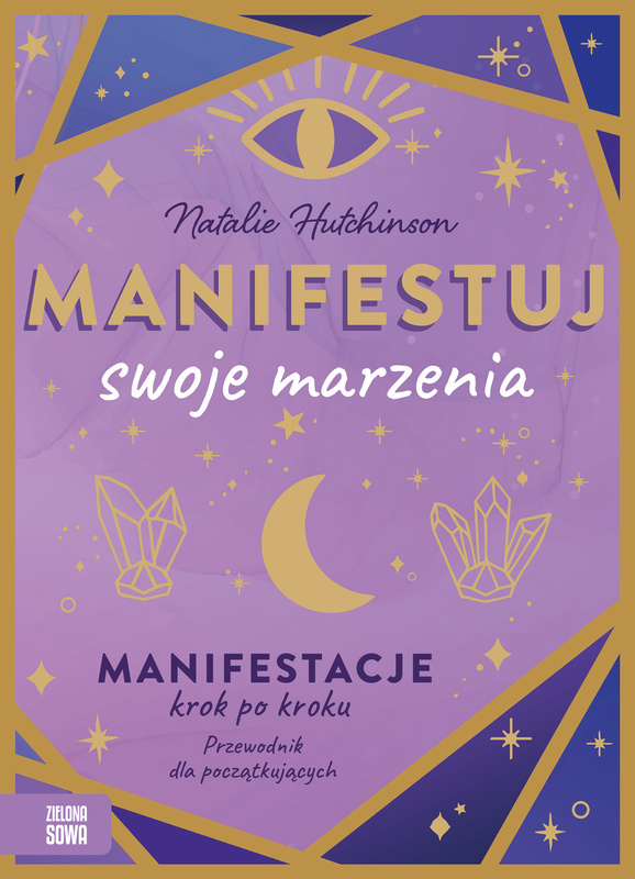 Manifestuj swoje marzenia, Natalie Hutchinson