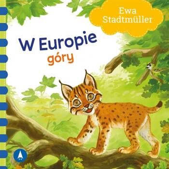 W Europie. Góry, Ewa Stadtmuller