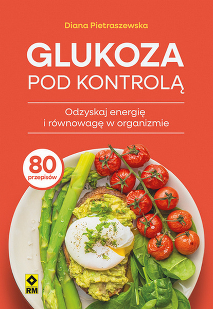 Glukoza pod kontrolą, Diana Pietraszewska