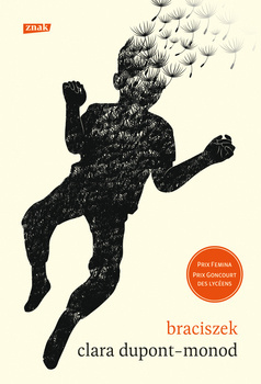 Braciszek, Clara Dupont-Monod