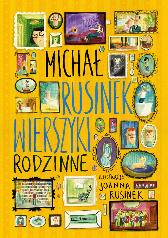 Wierszyki rodzinne, Michał Rusinek